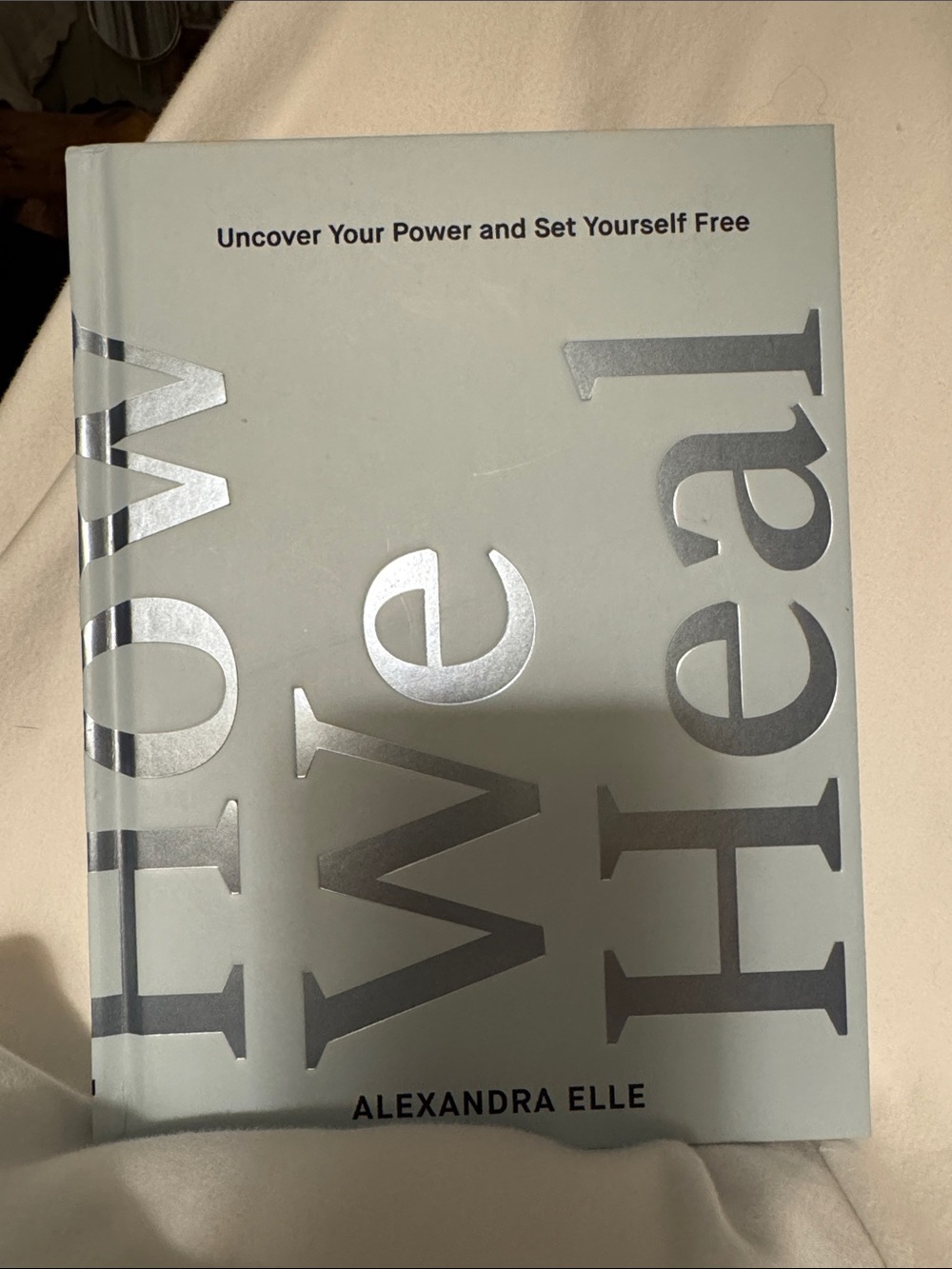 How We Heal (book)